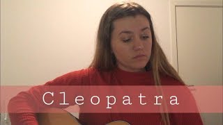 Cleopatra by The Lumineers Cover by Zoe Miller [upl. by Lelia687]