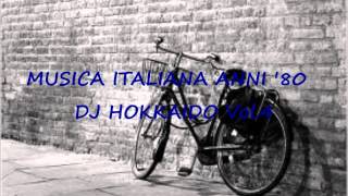 Musica Italiana anni 80 VOL4 selezione personale successi italiani anni 80 DJ HOKKAIDO [upl. by Ellehsim166]