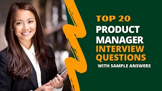 Product Manager Interview Questions and Answers for 2024 [upl. by Jacquelynn218]