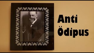 Anti Ödipus I Ölüm anksiyetesi [upl. by Abner581]