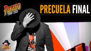 Payaso precuela final [upl. by Grinnell698]