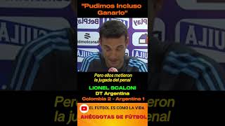 Lionel Scaloni Pudimos Ganarlo a Colombia shorts futbol seleccionargentina scaloni FutArg [upl. by Noitna657]