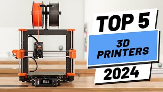 Top 5 BEST 3D Printers of 2024 [upl. by Kenny]