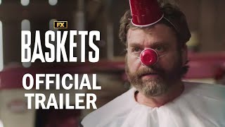 Baskets  Official Series Trailer  Zach Galifianakis Martha Kelly Louie Anderson  FX [upl. by Matazzoni683]