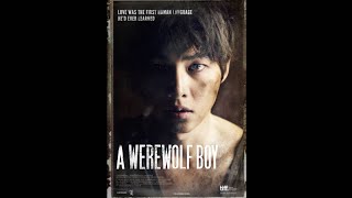 A Werewolf​ Boy​ 2012 ​ tvN Movies​ Intro​ [upl. by Nnalatsyrc582]