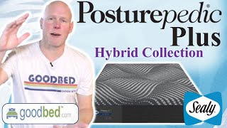 Sealy Posturepedic Plus Hybrid 2021present Mattress Collection EXPLAINED by GoodBedcom [upl. by Ellehcir]