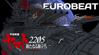 Space Battleship Yamato 2205 The new voyage 宇宙戦艦ヤマト EUROBEAT [upl. by Leonardo]