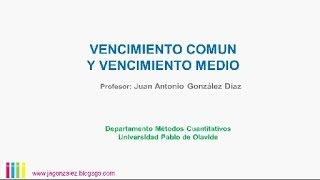 MATEMATICAS FINANCIERAS VENCIMIENTO COMUN Y MEDIO [upl. by Kcered]