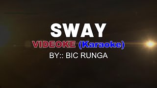 SWAY VIDEOKE Karaoke [upl. by Ammann]