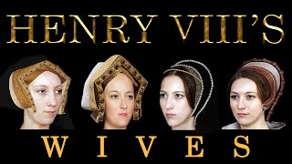 King Henry VIIIs 6 Wives  The Six Queens of England [upl. by Rainie]