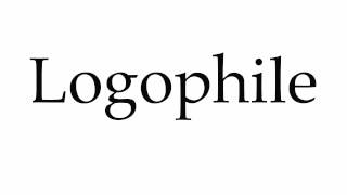 How to Pronounce Logophile [upl. by Laurentia]