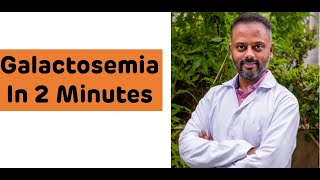 Galactosemia In 2 Minutes  Biochemistry Rapid Revision Series  Galactosemia [upl. by Traggat]