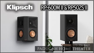 Klipsch RP600M II amp RP502S II  The new generation of bookshelves and surrounds [upl. by Zandt202]