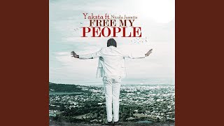 Free My People feat Nicola Jasmiin [upl. by Neelie731]