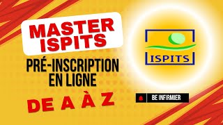 Préinscription en ligne Master ISPITS  de A à Z [upl. by Mallina]