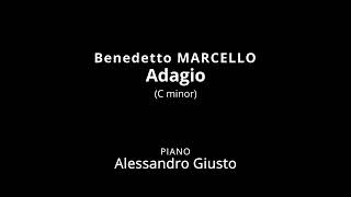 B MARCELLO Adagio C minor  Piano accompaniment [upl. by Riatsila]