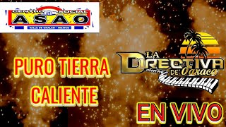 PURO MIX 🔥TIERRRA CALUENTE🔥★QUE CHULOS OJOS EN ASAO LA DIRECTIVA DE OAXACA EN VIVO⭐🍀 [upl. by Reina848]