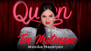 Monika Nazaryan  Tox Motenam [upl. by Dyolf530]