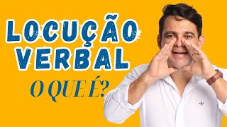 LOCUÇÃO VERBAL  O QUE É COMO IDENTIFICAR  PROF ARTUR GOMES [upl. by Nalym446]