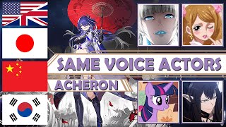 Honkai Star Rail  Acheron ALL Language Voice Actors Same Anime amp Game Characters [upl. by Dawes]