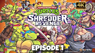 TMNT Shredders Revenge Episode 1  4K 60FPS [upl. by Egin83]