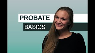 What is Probate  Probate Explained [upl. by Demetria111]