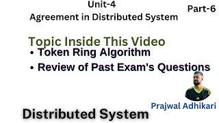 Token Ring Algorithm  Past Exam Questions from Agreement in Distributed System [upl. by Navert]