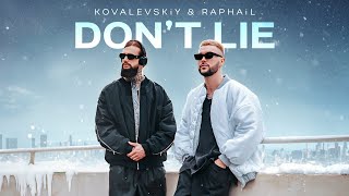 KOVALEVSKiY amp RAPHAiL  Dont Lie ŠŠ Š•ŠŠ„Š Š 2023 [upl. by Esidnak218]