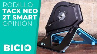 Rodillo Tacx Neo 2T Smart prueba y descripción [upl. by Lebasiairam]