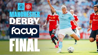 Manchester City vs Manchester United  FA Cup Final  Derby Day Hype [upl. by Tehc175]