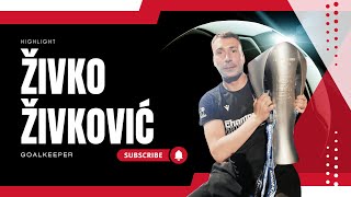 Zivko Zivkovic Highlight  Goalkeper [upl. by Brainard]