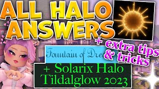 ALL SOLARIX HALO TIDALGLOW FOUNTAIN ANSWERS✨How to win the NEW HALO Royale High Summer Update 2023 [upl. by Ylehsa89]