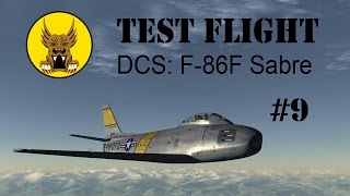 Test Flight  DCS F86F Sabre 9 [upl. by Ayikin]