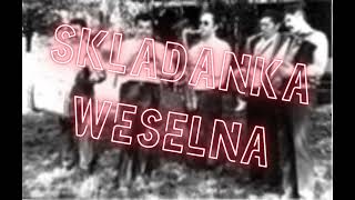 Stare Melodie Weselne  Składanka Weselna 6 [upl. by Rhoades]