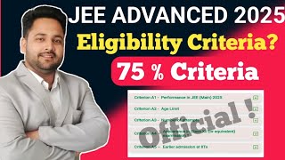 Jee advanced 2025 eligibility criteria  how many attempts in jee advanced  75 percent criteria [upl. by Sheppard]