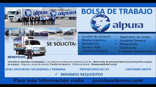 Alpura Vacantes y Bolsa de Trabajo 20222023 BeneficioRequisitosDocumentación [upl. by Ille244]