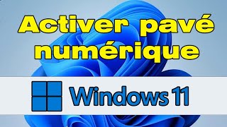 Comment activer le pavé numérique du clavier qui ne fonctionne pas après installation Windows 11 🔢 [upl. by Hettie]