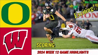 1 Oregon Ducks vs Wisconsin Badgers WEEK 12 FULL GAME Nov 162024 Mens College Football [upl. by Demmahum]