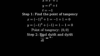 Find an equation of the tangent to the curve at the point x  t3  1 y  t4  t t  1 [upl. by Ehcropal176]