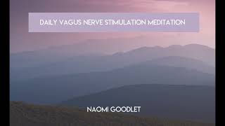 Daily Vagus Nerve Stimulation Meditation [upl. by Pigeon882]