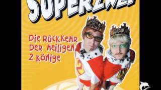 ErziehungsmaÃŸnahme  Super Zwei [upl. by Tingey]