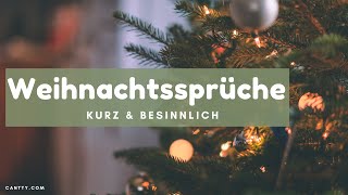 Weihnachtssprüche kurz amp besinnlich für Freunde und Familie weihnachten weihnachtsstimmung [upl. by Ketti]