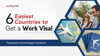 6 Easiest Countries to Get a Work Visa [upl. by Wicks183]