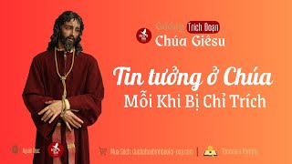 Tin Tưởng Ở Chúa Mỗi Khi Bị Thử Thách [upl. by Hallerson973]