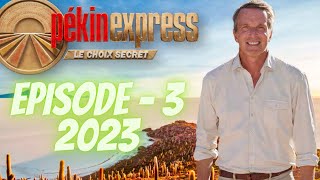 Pekin Express Le choix secret EPISODE 3 saison 17 PékinExpress [upl. by Gibby]