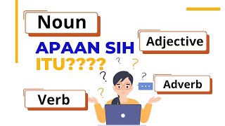 Apa itu Noun adjective verb adverb [upl. by Blanch500]