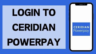 Ceridian Powerpay Login 2024  How To Login To Ceridian Powerpay Account Full Tutorial [upl. by Miahc]