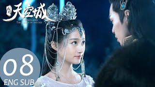 Novoland The Castle in the Sky EP08 ENG SUB  Fantasy Romance  KUKAN Drama [upl. by Isidore]