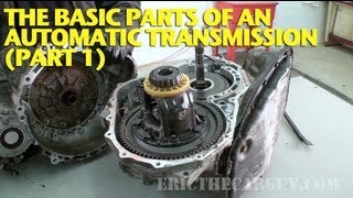 The Basic Parts of an Automatic Transmission Part 1 [upl. by Acirderf]