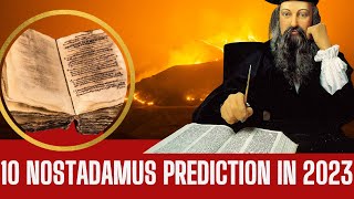 10 Nostradamus Prediction In 2023 [upl. by Hepsiba]